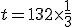 t=132\times \frac{1}{3}